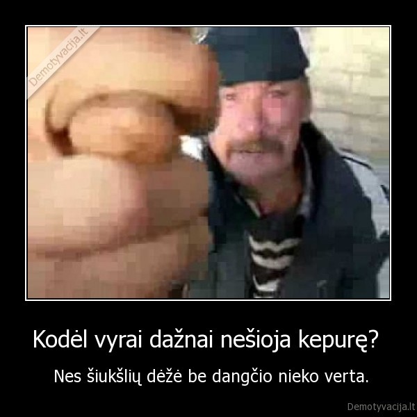 Kodėl vyrai dažnai nešioja kepurę? 