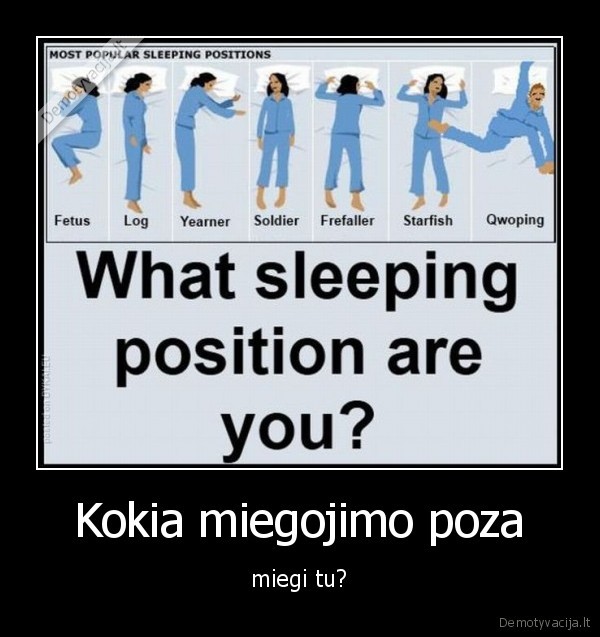 Kokia miegojimo poza