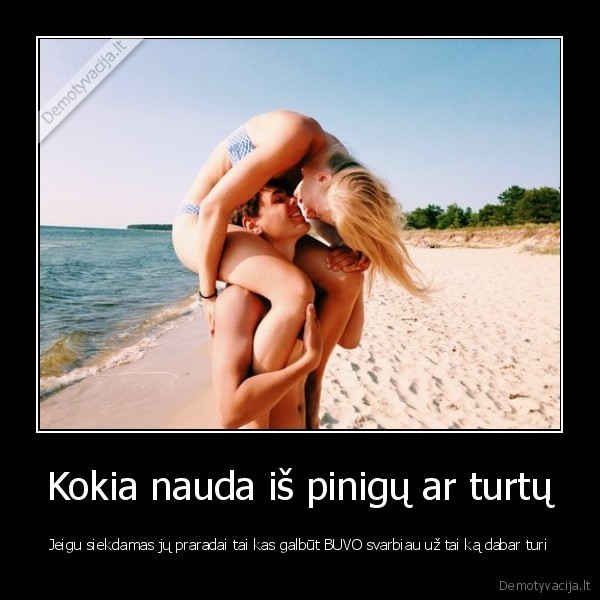 meile,uzsienis,pinigai,turtai,praradimas