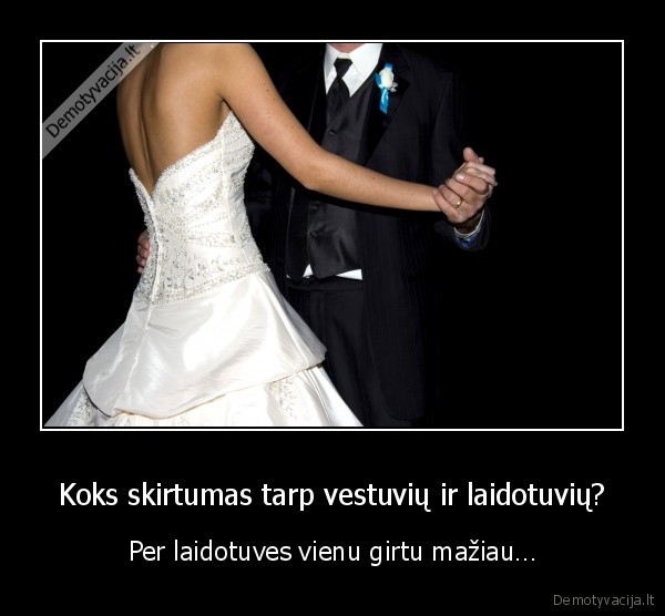 vestuves, laidotuves, girtas, skirtumas, vedybos, gyvenimas