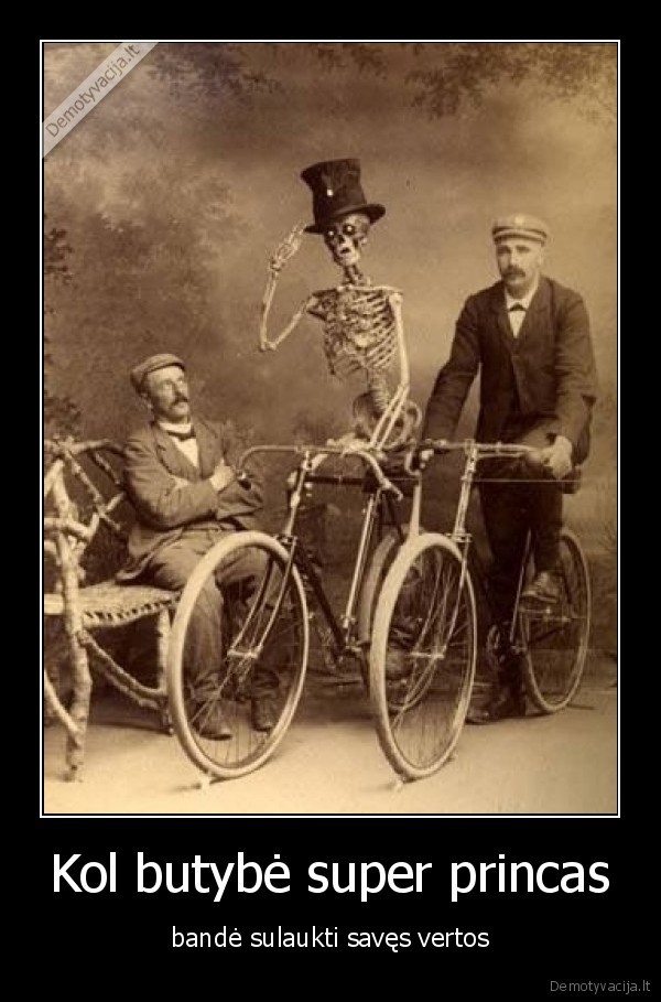 Kol butybė super princas