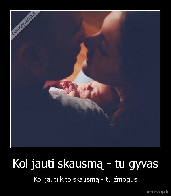 skausmas,jausmas,gyvenimas