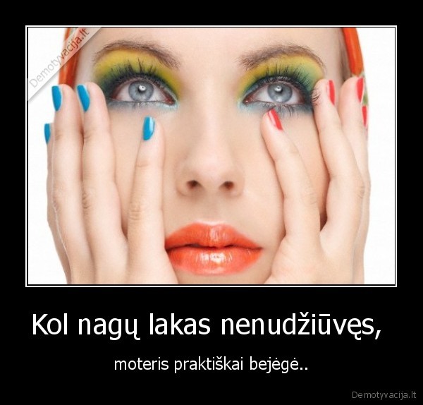 nagai,lakas,lakuoti, nagai