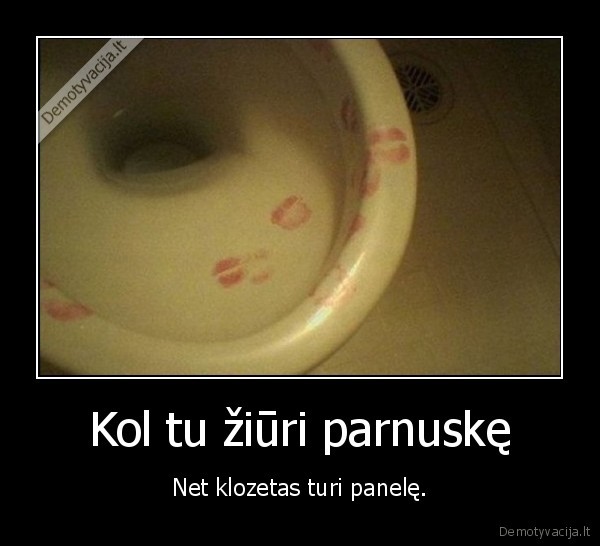 klozetas,buciniai,buckis