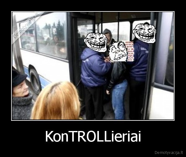 KonTROLLieriai