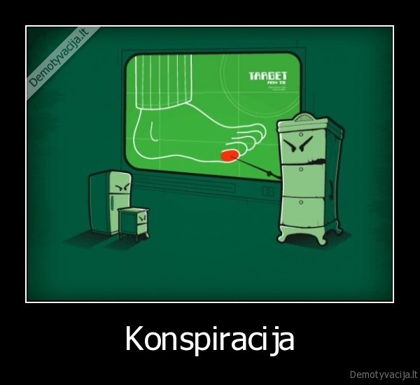 konspiracijos, teorija,pasala,baldai