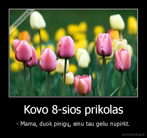 mamos, diena,kovo, 8,mama