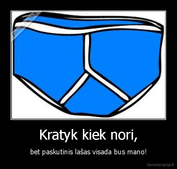 tai,supras,tik,vyrai