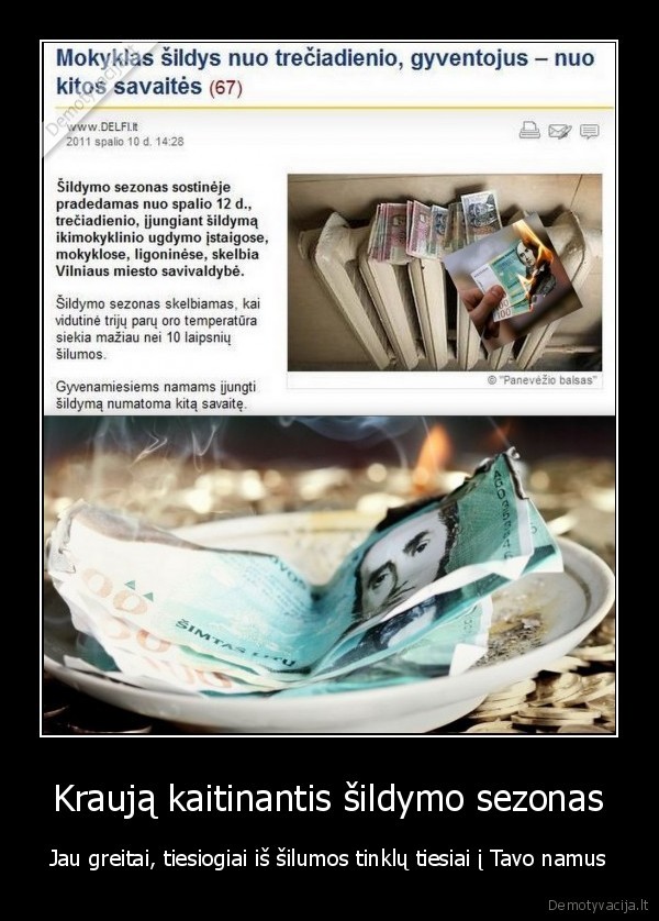 Kraują kaitinantis šildymo sezonas