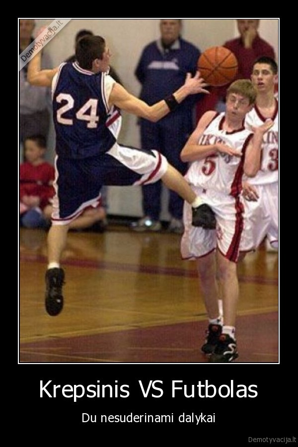 Krepsinis VS Futbolas