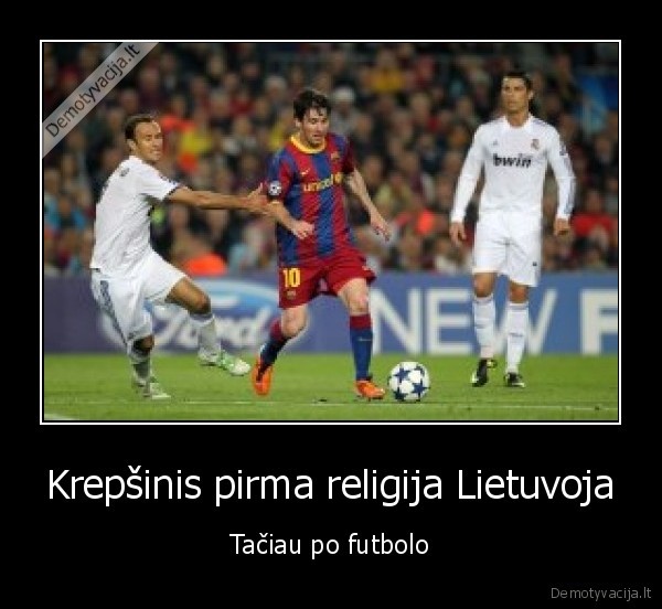 krepsinis, futbolas