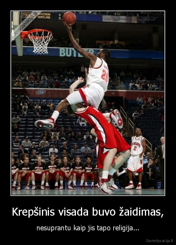 Krepšinis visada buvo žaidimas,