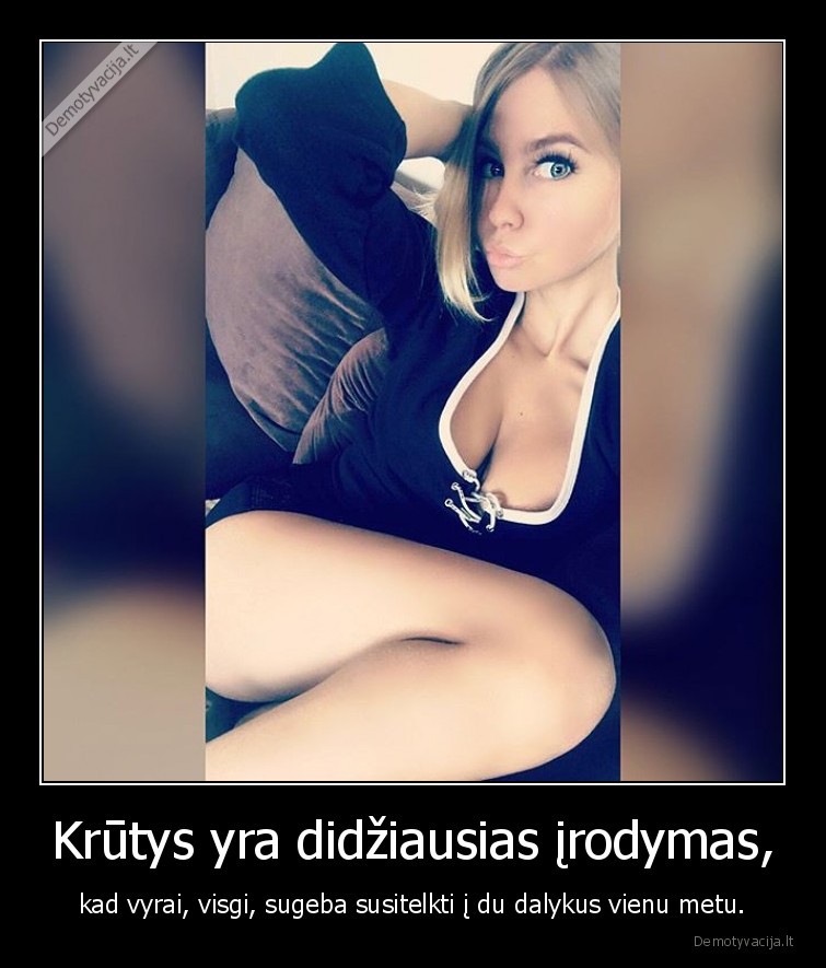 krutys,vyrai,demesys,merginos,krutine