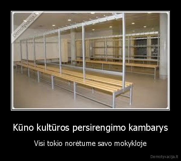 Kūno kultūros persirengimo kambarys