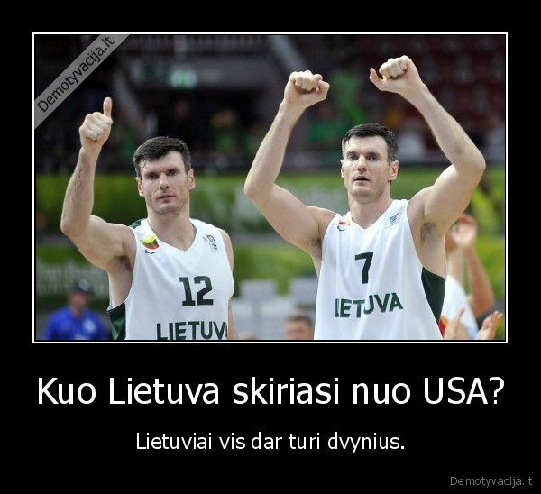 Kuo Lietuva skiriasi nuo USA?