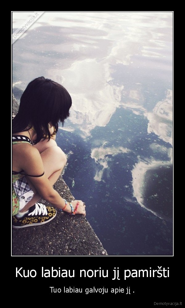 ji,galvojimas,meile,ilgesys