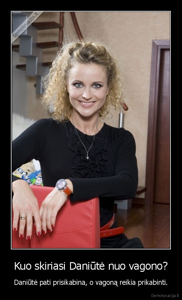Kuo skiriasi Daniūtė nuo vagono?