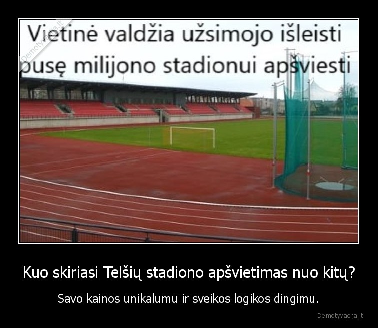 Kuo skiriasi Telšių stadiono apšvietimas nuo kitų?