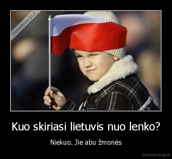 Kuo skiriasi lietuvis nuo lenko?