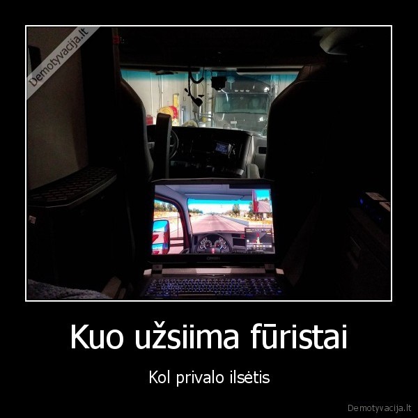 kelyje,furos,zaidimai