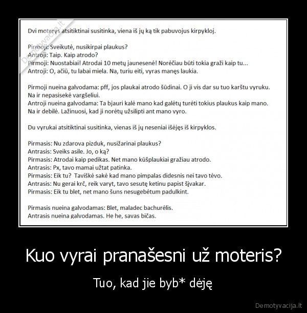 Kuo vyrai pranašesni už moteris?