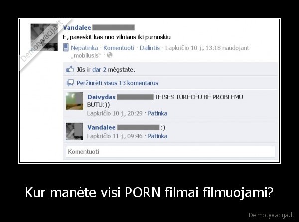 Kur manėte visi PORN filmai filmuojami?