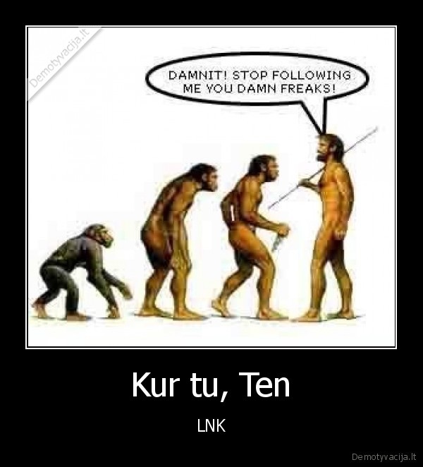 Kur tu, Ten