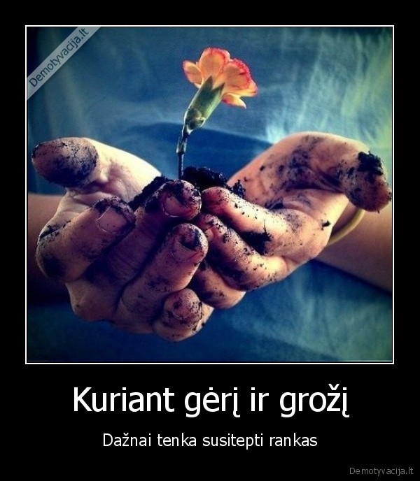 turi, kazka, blogo, pasalint, kad, liktu, vietos, geram,supraskim, kaip, placia, metafora