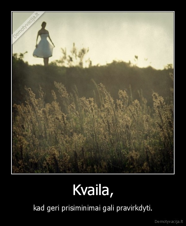 prisiminimai,svajones