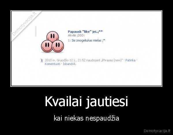 Kvailai jautiesi