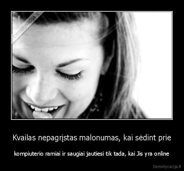 blem, jau, tos, moterys,prisigalvoja, visokiu, malonumu, nei, is, sio, nei, is, to