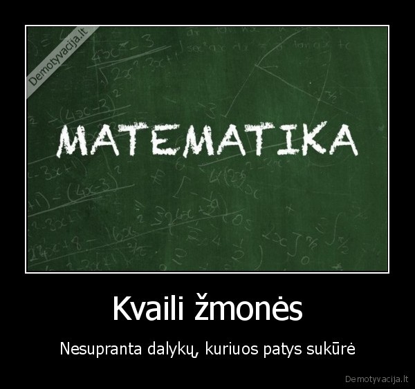 mokykla, mokslai, uzknisa, ziauriai, nes, kubilius, zajabys