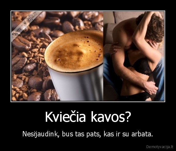 Kviečia kavos?