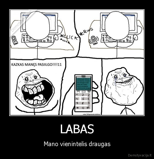 forever, alone, problem