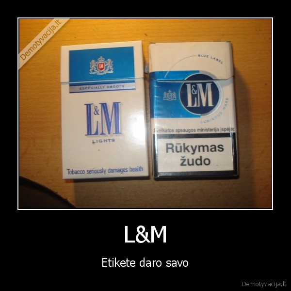 L&amp;M