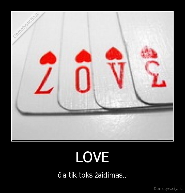 meile,myliu,noriu,negaliu