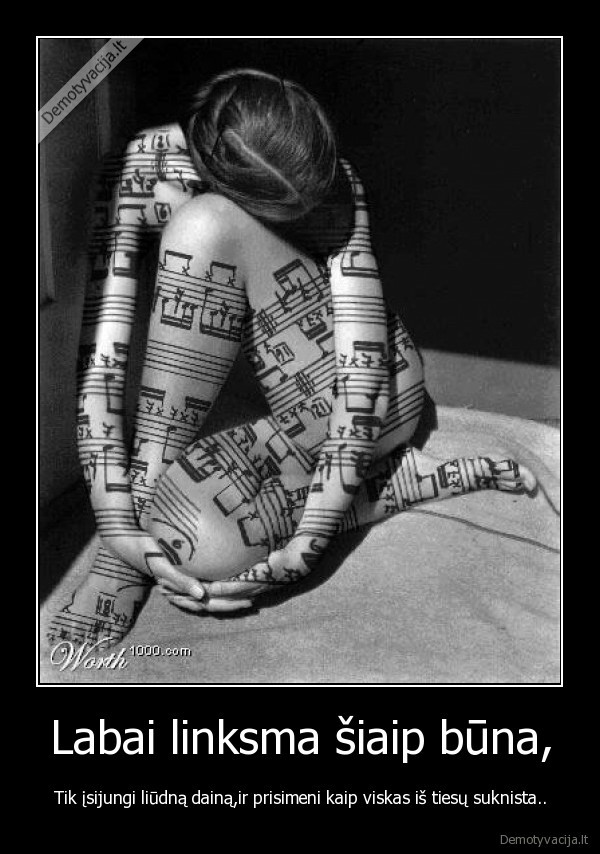 Labai linksma šiaip būna,