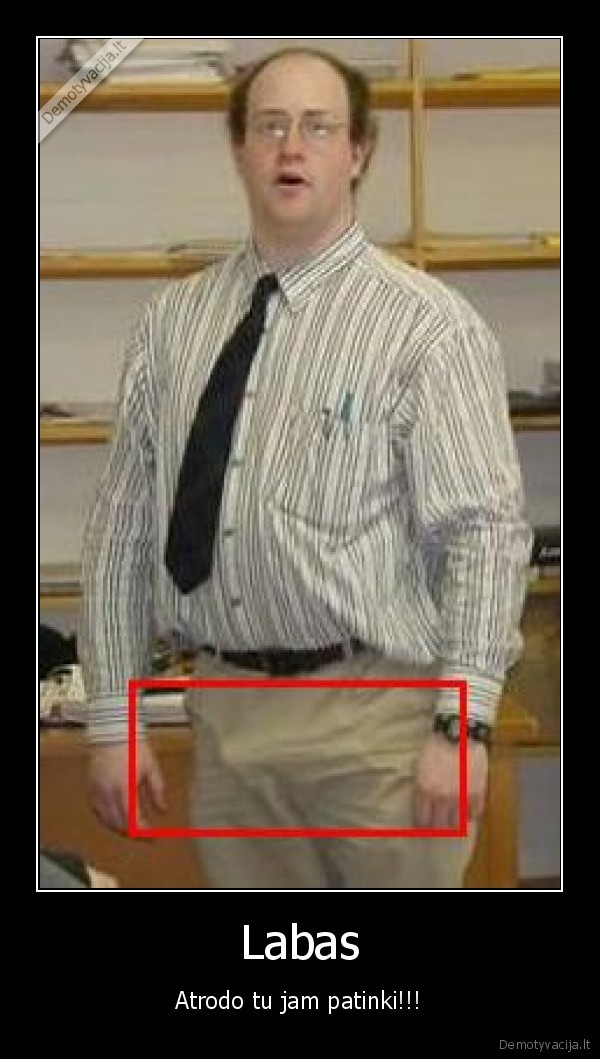 labas, atrodo, tu, jam, patinki, nesvankybes, n, 18, n, 18