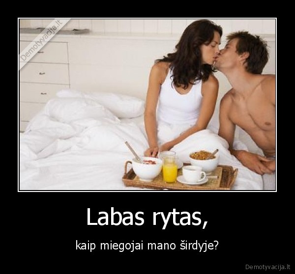 Labas rytas,