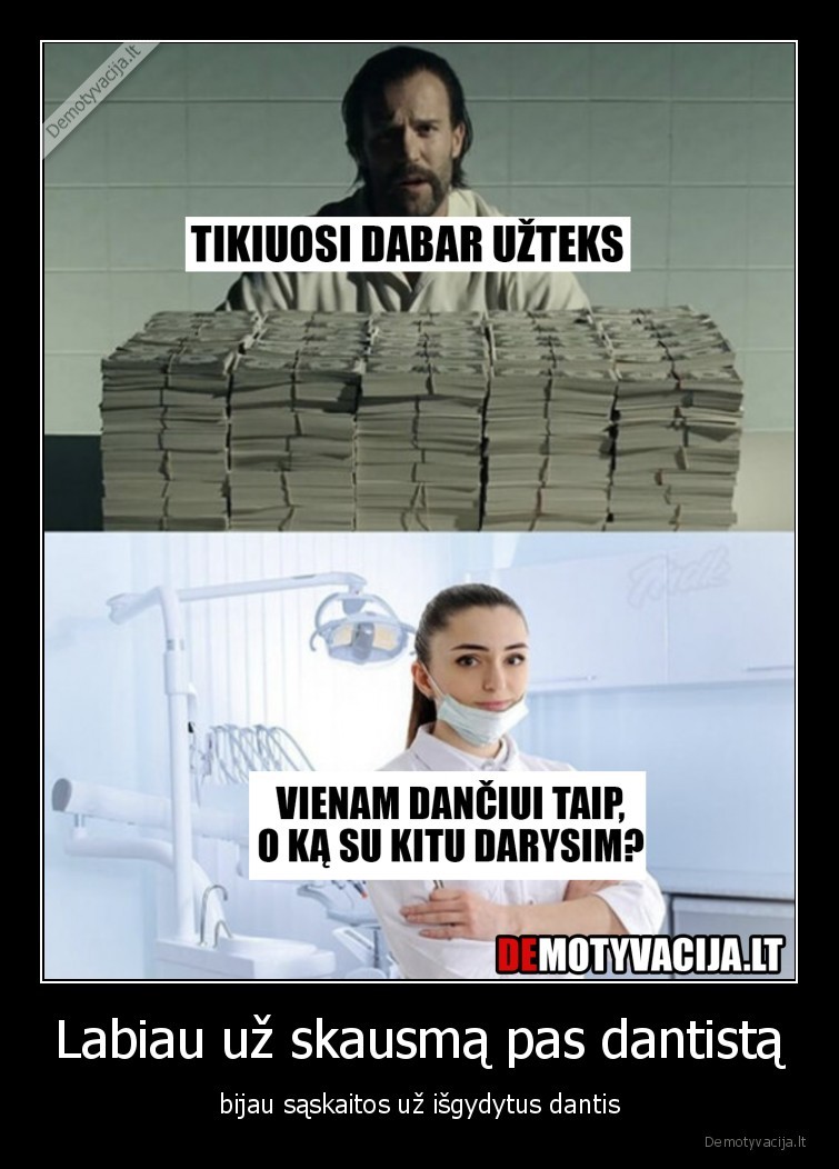 dantys,gydytojas,pinigai,dantistas