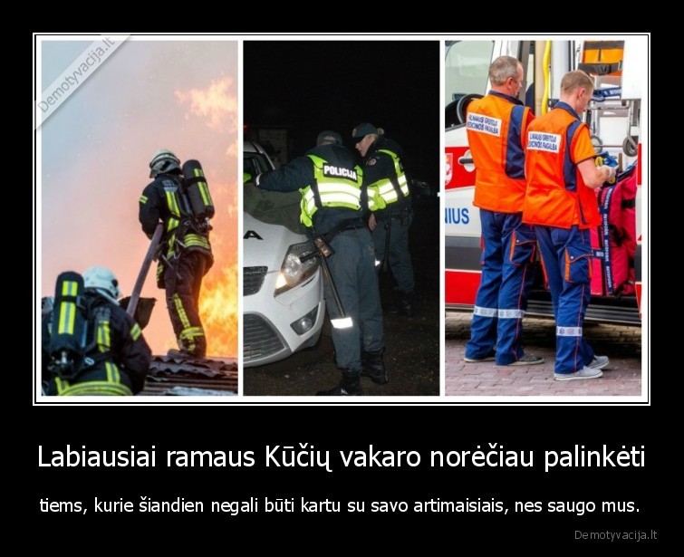gaisrininkai,medikai,policininkai