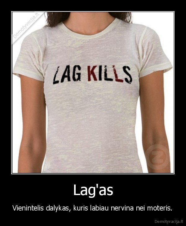 lagas,moteris,nervai