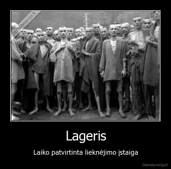 lageris, koncentracija, stovykla, karas, badas, lieknejimas