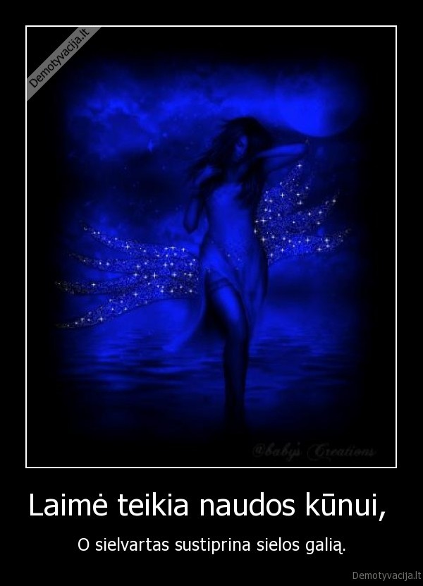 Laimė teikia naudos kūnui, 