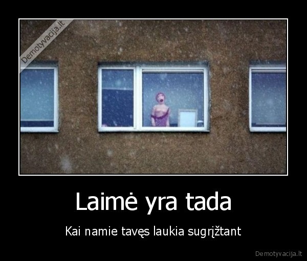 pripuciama, lele,lele, prie, lango,laimes, savoka