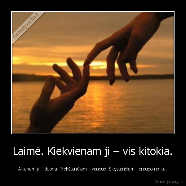 draugo, ranka,aklas,skestantis