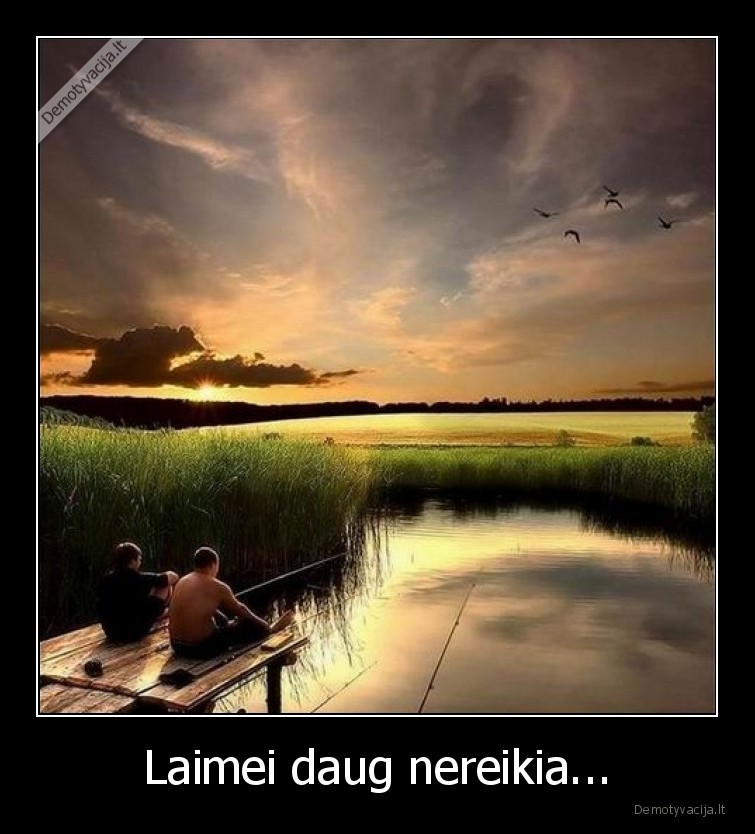 laime,zvejyba,zvejai,draugai