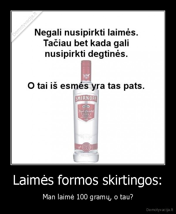 Laimės formos skirtingos: