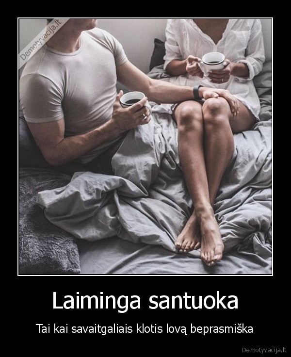 santuoka,tobuli, santykiai