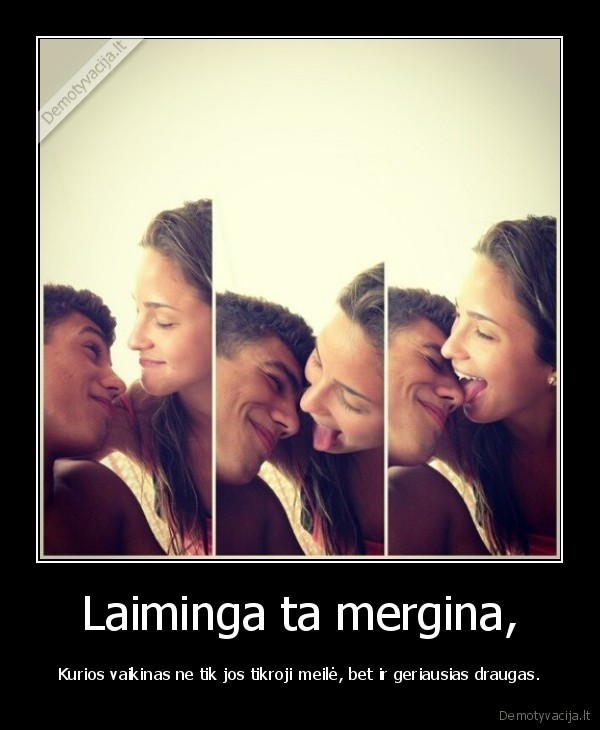 Laiminga ta mergina,